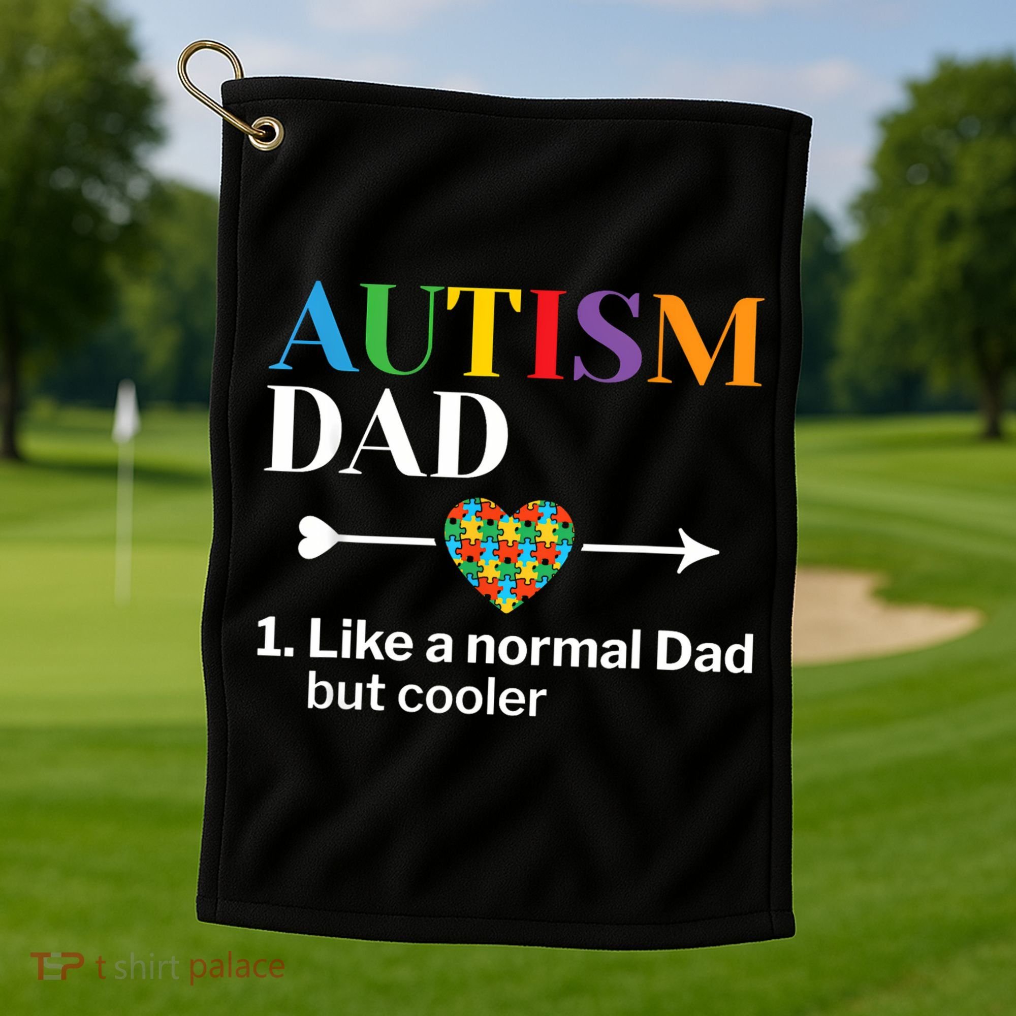 Autism Dad Definition World Autism Awareness Day Golf Towel