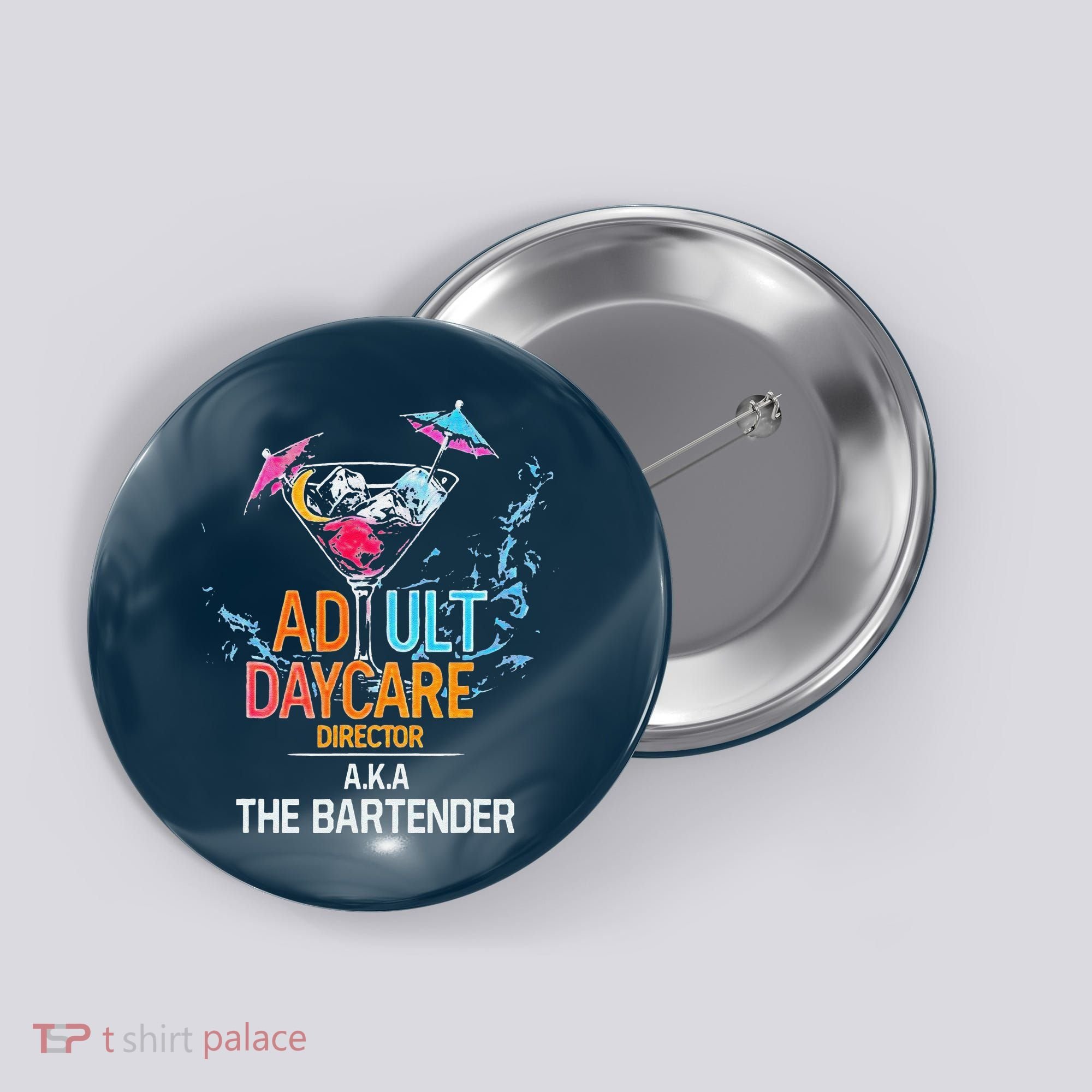 Adult Daycare Director Aka The Bartender Button