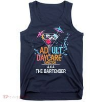Adult Daycare Director Aka The Bartender Tank Top thumb 0