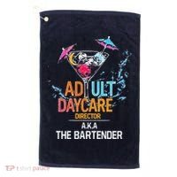 Adult Daycare Director Aka The Bartender Golf Towel thumb 0