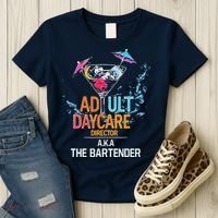 Adult Daycare Director Aka The Bartender Women's T-Shirt thumb 3