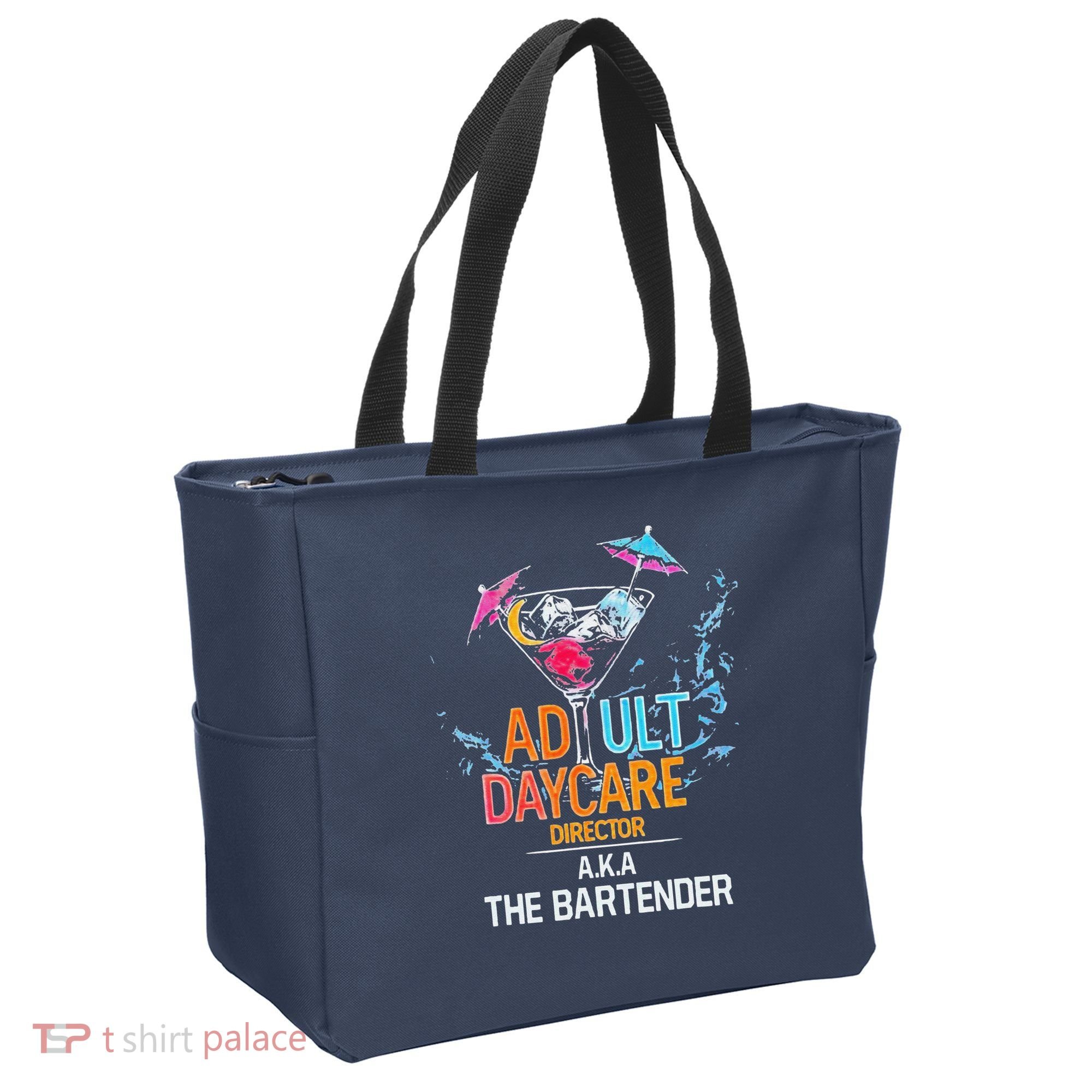 Adult Daycare Director Aka The Bartender Tote Bag