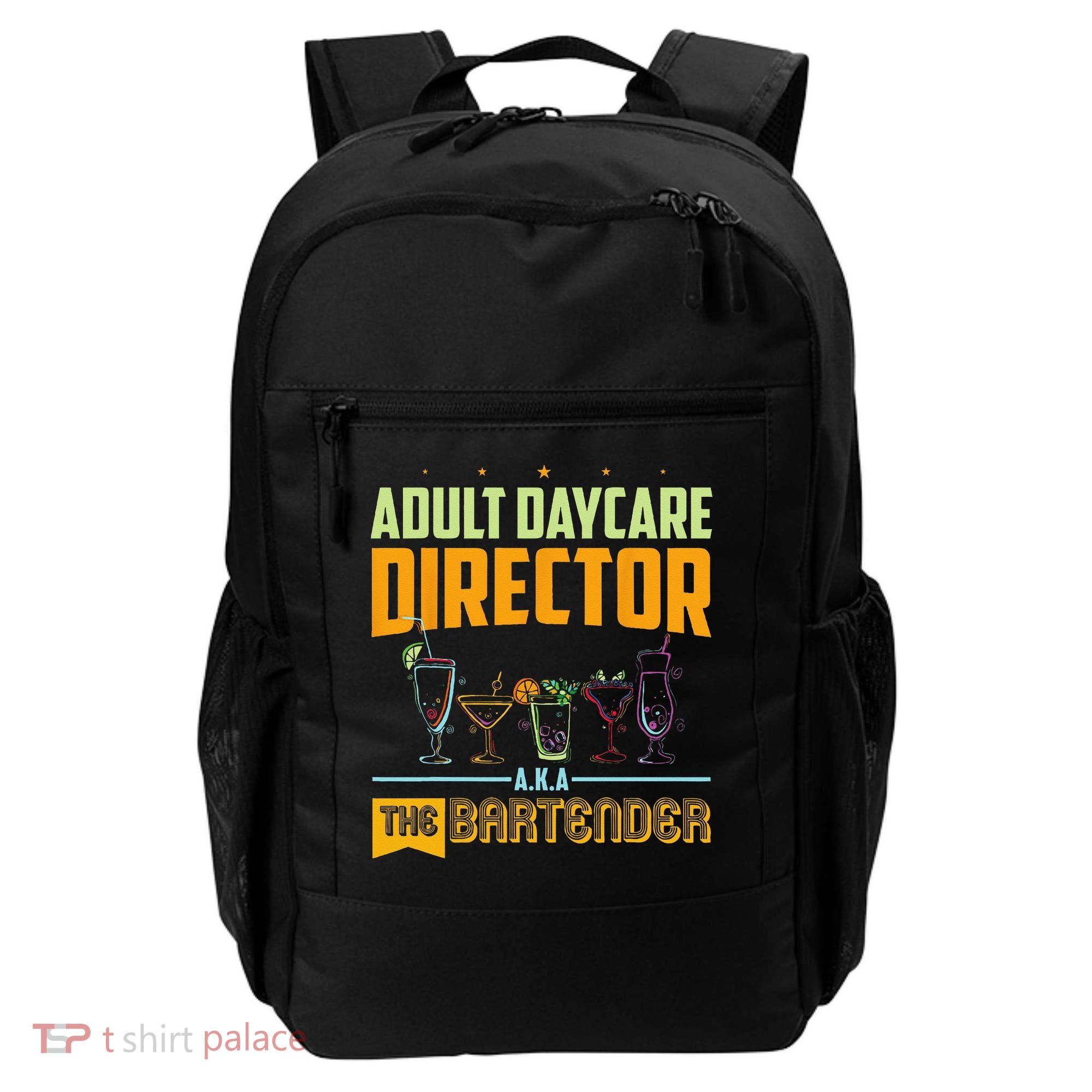 Adult Daycare Director The Bartender Backpack