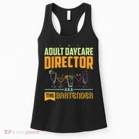 Adult Daycare Director The Bartender Women's Tank Top thumb 0