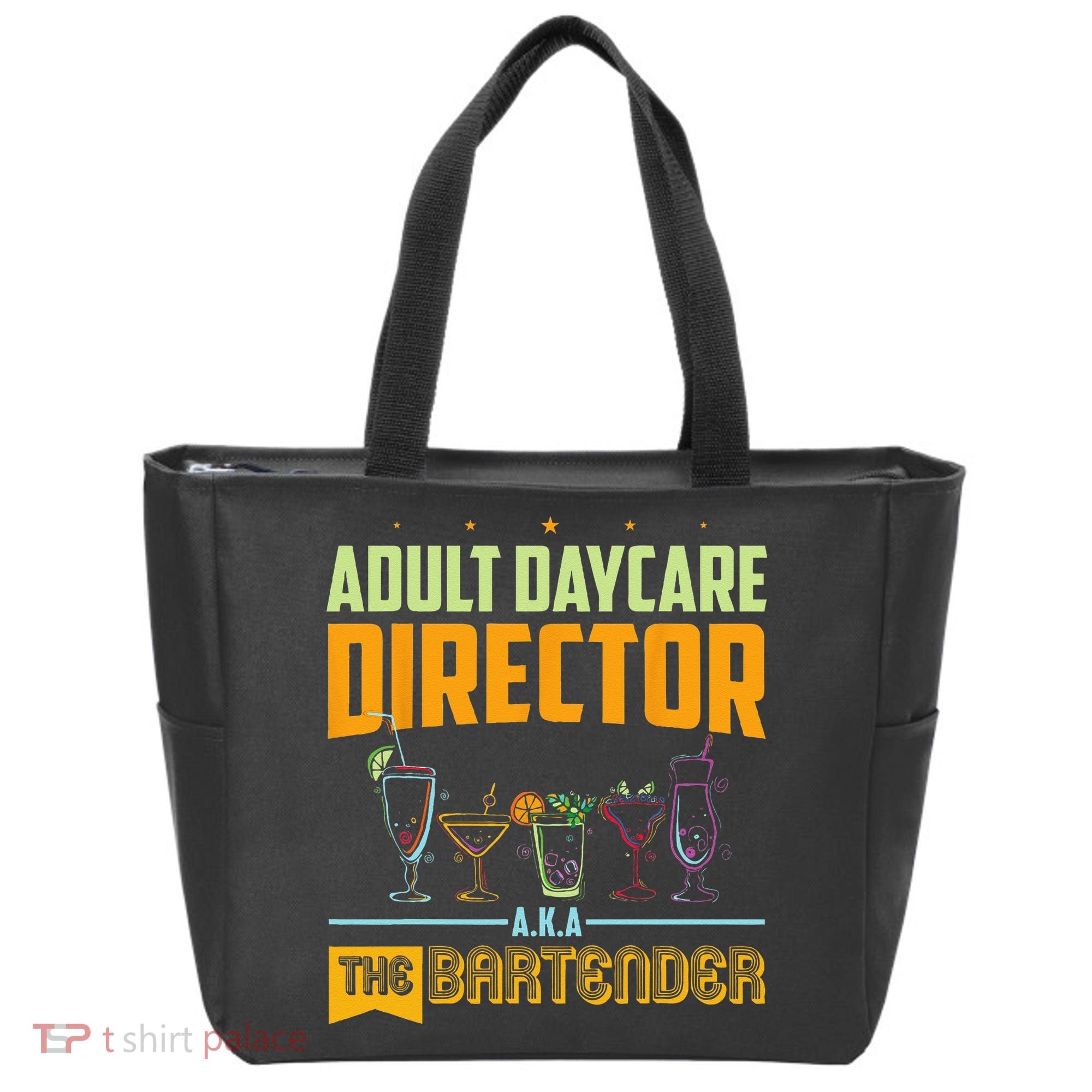 Adult Daycare Director The Bartender Tote Bag