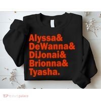 Alyssa & Dewanna & Dijonai & Brionna & Tyasha Sweatshirt thumb 2