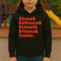 Alyssa & Dewanna & Dijonai & Brionna & Tyasha Kids Hoodie thumb 3