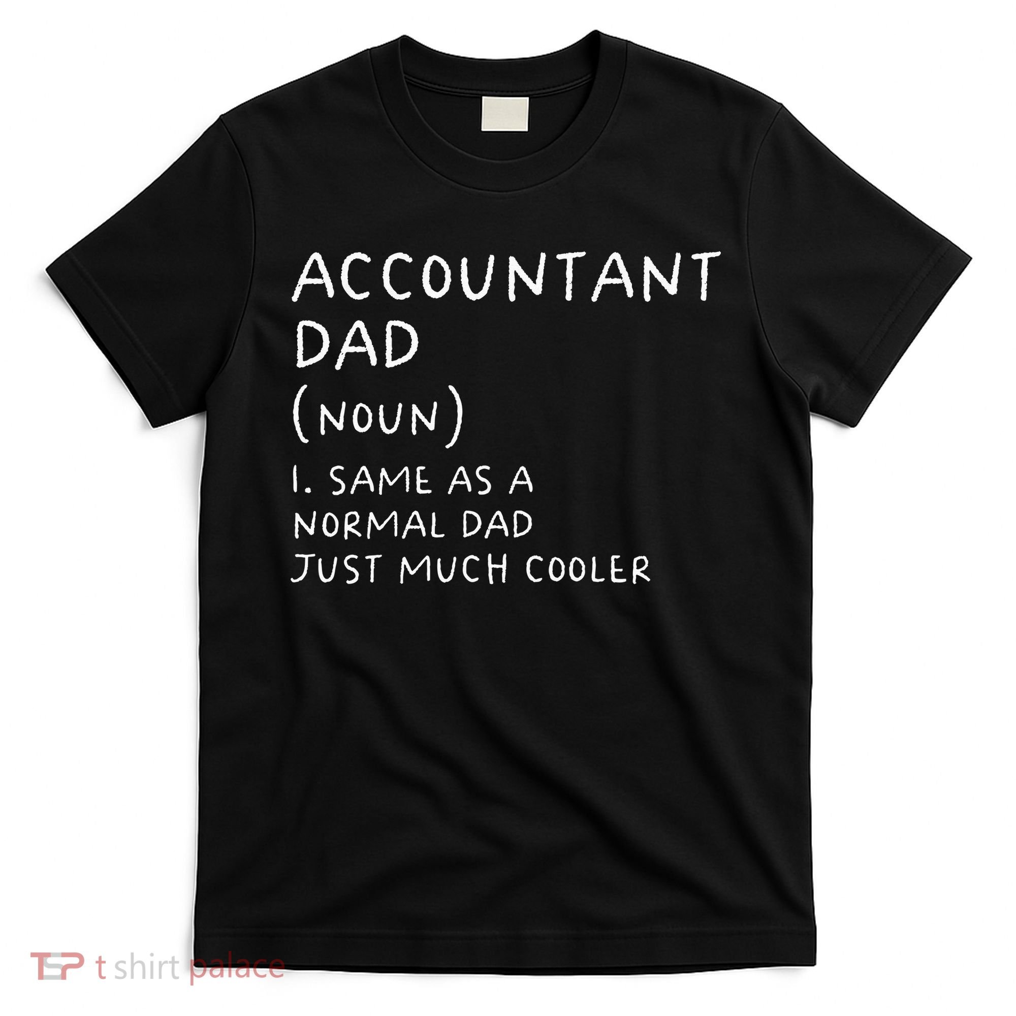 Accountant Dad Definition Funny Accounting T-Shirt