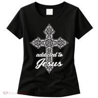 Addicted To Jesus Women's T-Shirt thumb 0