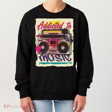 Addicted To Music Women's Sweatshirt