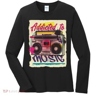 Addicted To Music Women's Long Sleeve Shirt