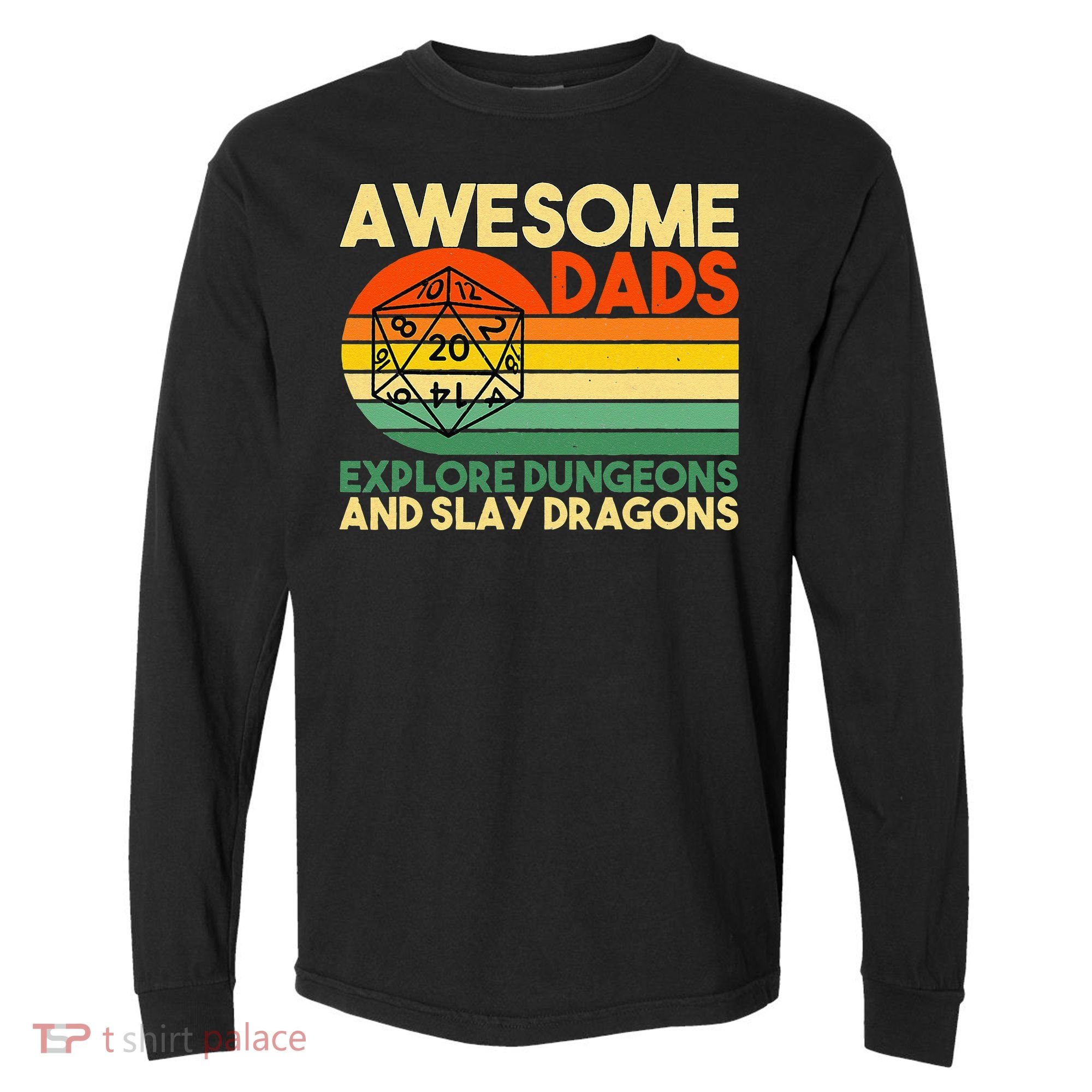 Awesome Dads Explore Dungeons DM RPG Dice Dragon Comfort Colors Heavyweight Long Sleeve T-Shirt
