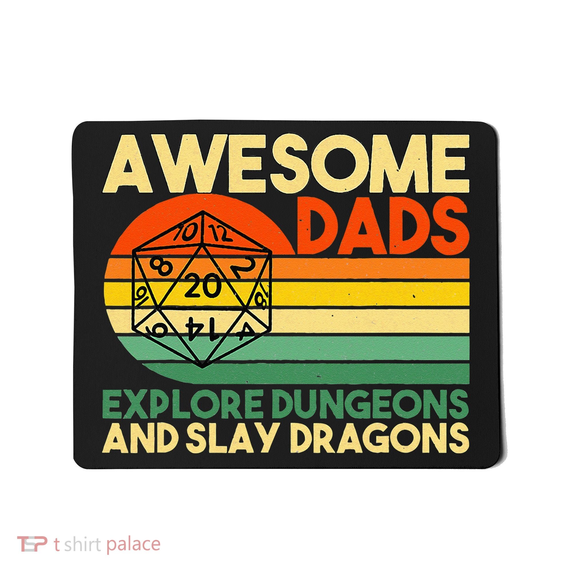 Awesome Dads Explore Dungeons DM RPG Dice Dragon Mousepad