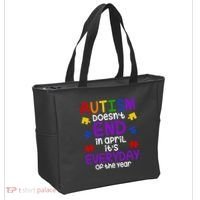 Autism Doesnt End In April Its Everyday Of The Year Tote Bag thumb 2