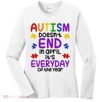 Autism Doesnt End In April Its Everyday Of The Year Women's Long Sleeve Shirt thumb 0