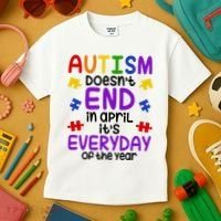 Autism Doesnt End In April Its Everyday Of The Year Kids T-Shirt thumb 3