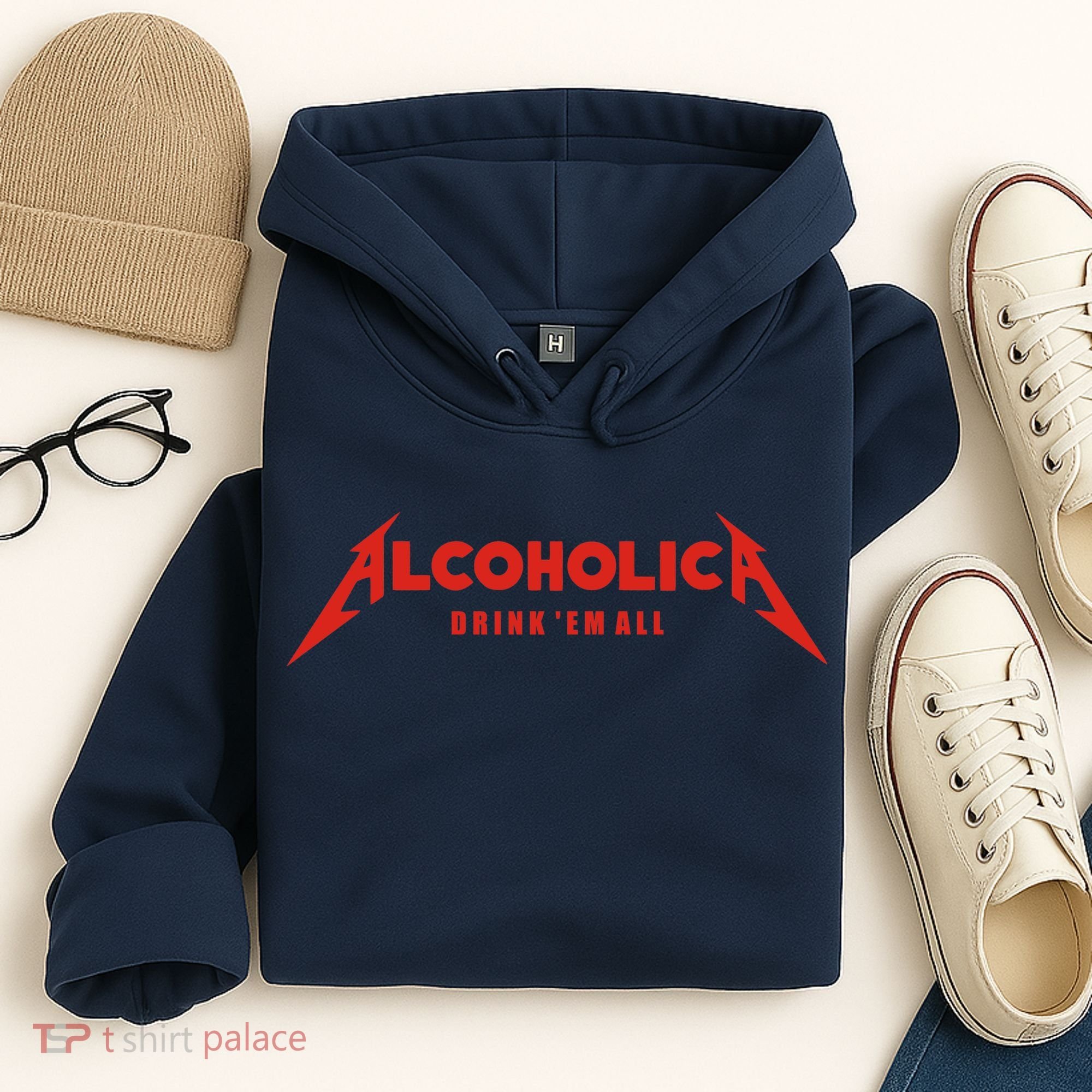 Alcoholica Drink 'Em All Hoodie