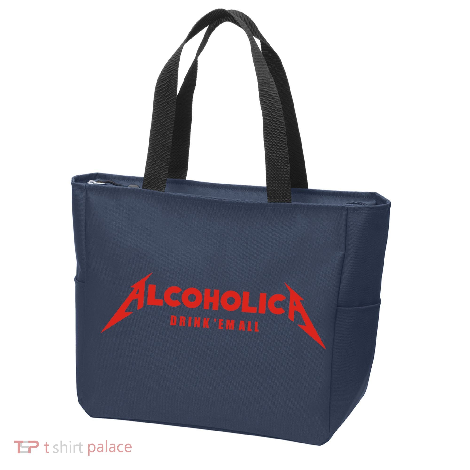 Alcoholica Drink 'Em All Tote Bag