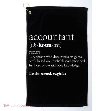 Accountant Definition Funny Accounting Gift TShirt Golf Towel