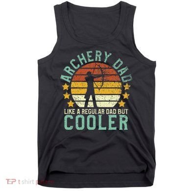 Archery Dad Funny Fathers Day Gift For Archer Bow Hunter Tank Top