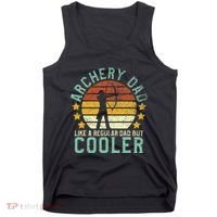 Archery Dad Funny Fathers Day Gift For Archer Bow Hunter Tank Top thumb 0