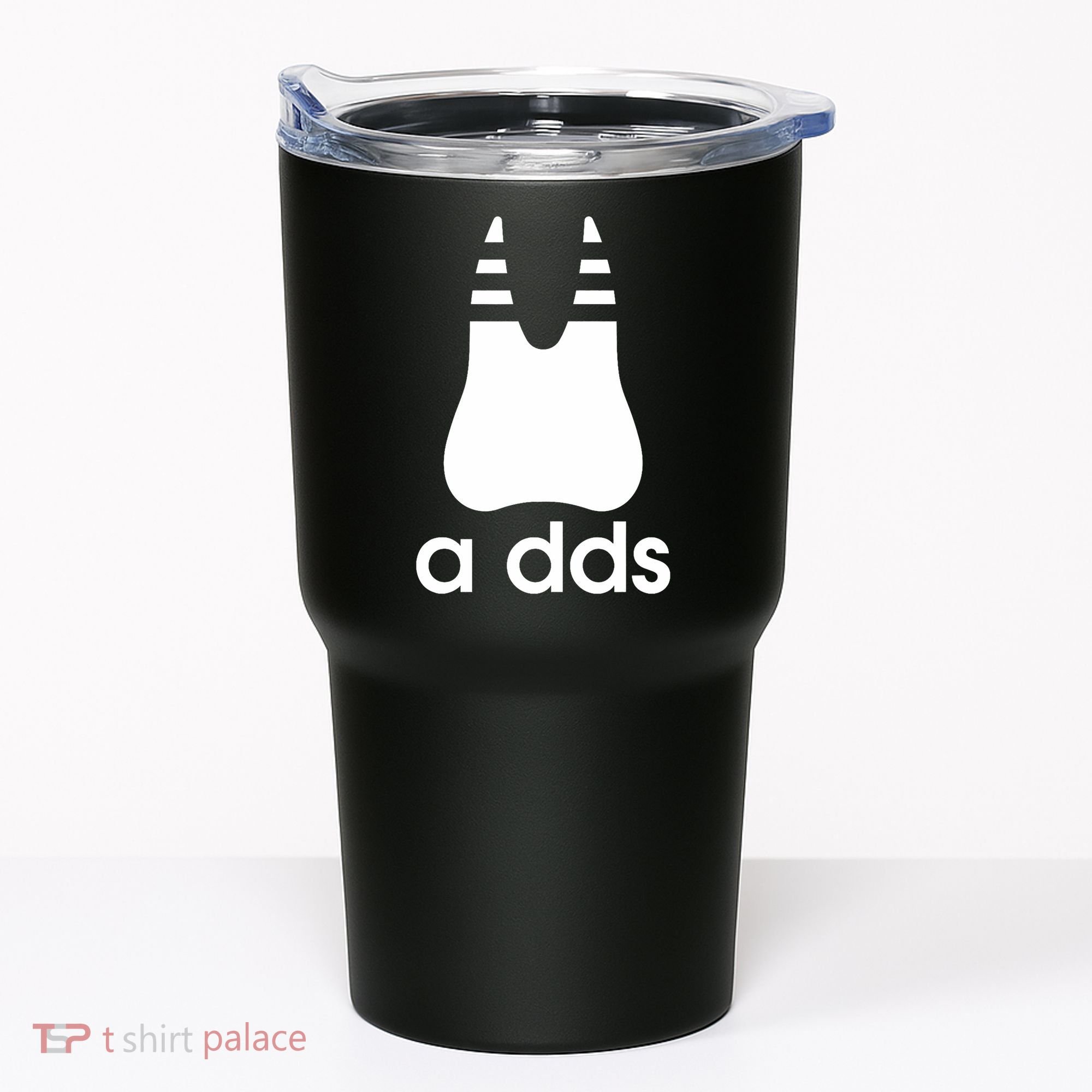 A Dds Funny Dentist Dentistry Dental Medicine Dental Nurse Tumbler