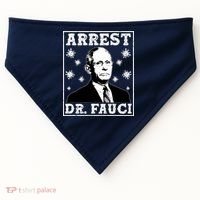 Arrest Dr. Fauci USA-Made Doggie Bandana thumb 0