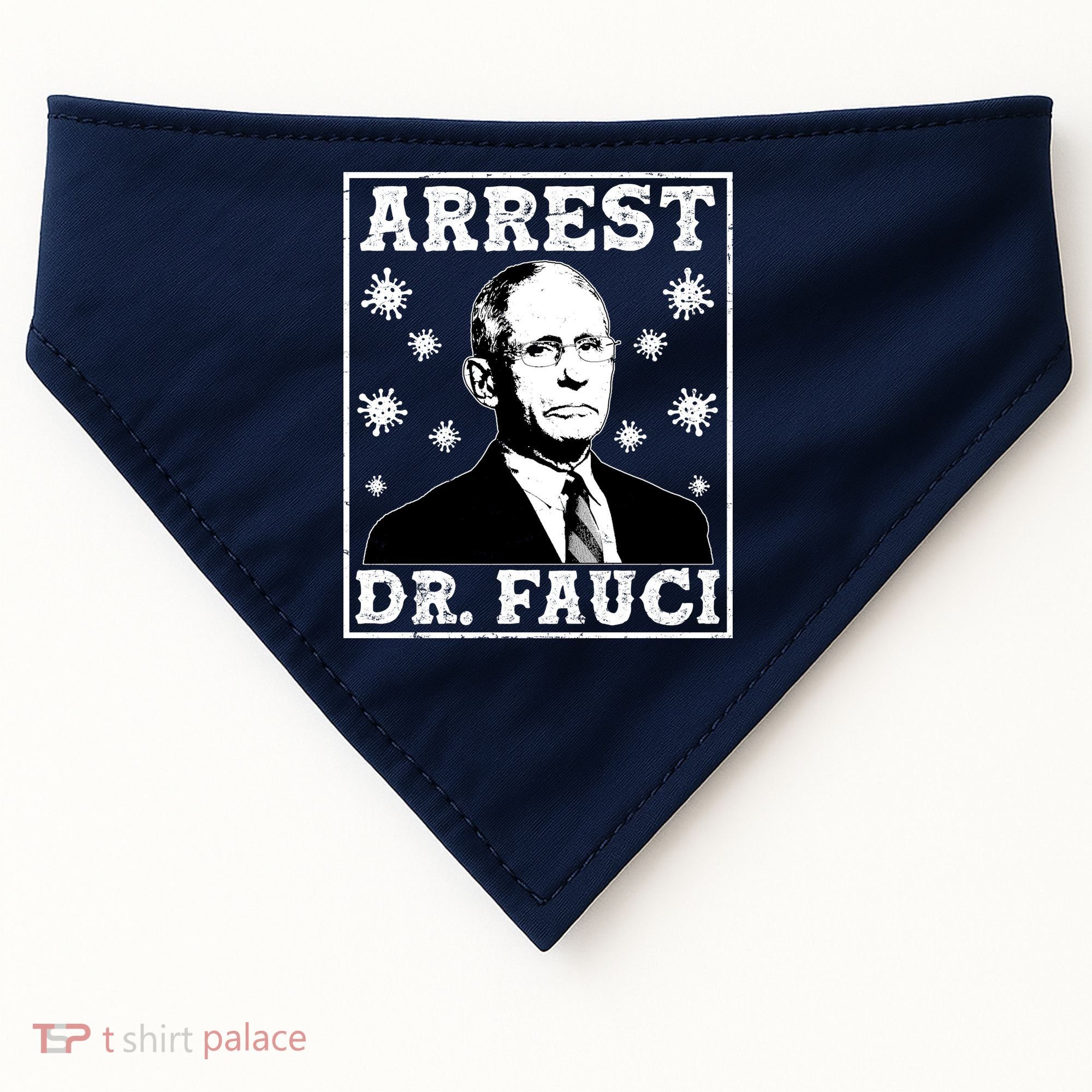 Arrest Dr. Fauci USA-Made Doggie Bandana