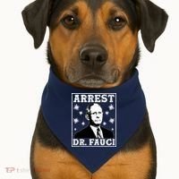 Arrest Dr. Fauci USA-Made Doggie Bandana thumb 1