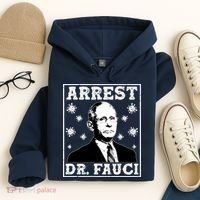 Arrest Dr. Fauci Hoodie thumb 4