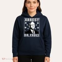 Arrest Dr. Fauci Hoodie thumb 5