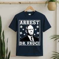 Arrest Dr. Fauci T-Shirt thumb 2