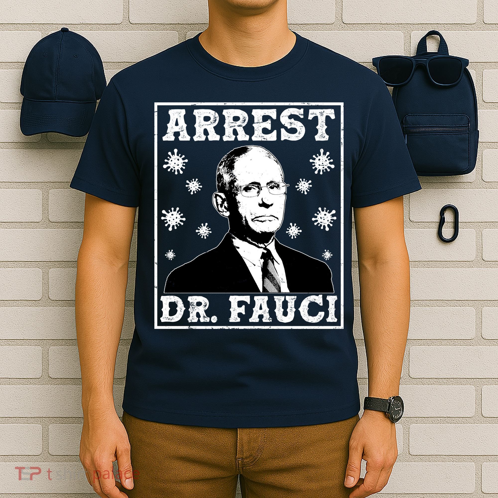 Arrest Dr. Fauci T-Shirt