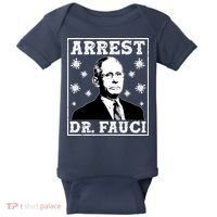 Arrest Dr. Fauci Baby Bodysuit thumb 0