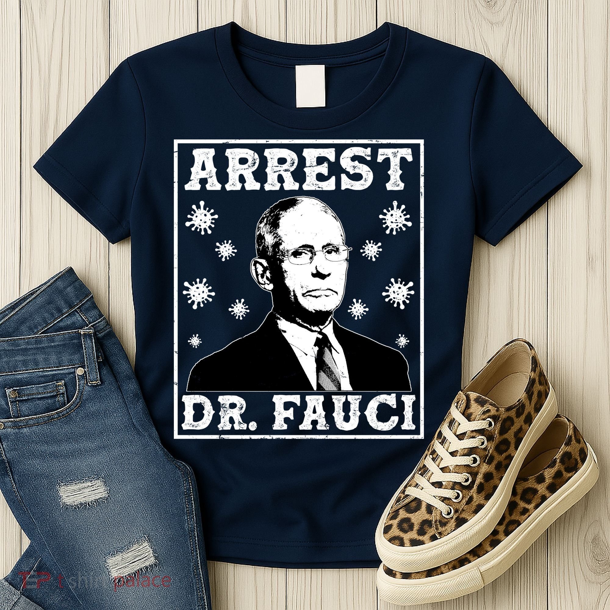 Arrest Dr. Fauci Women's T-Shirt