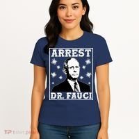 Arrest Dr. Fauci Women's T-Shirt thumb 4