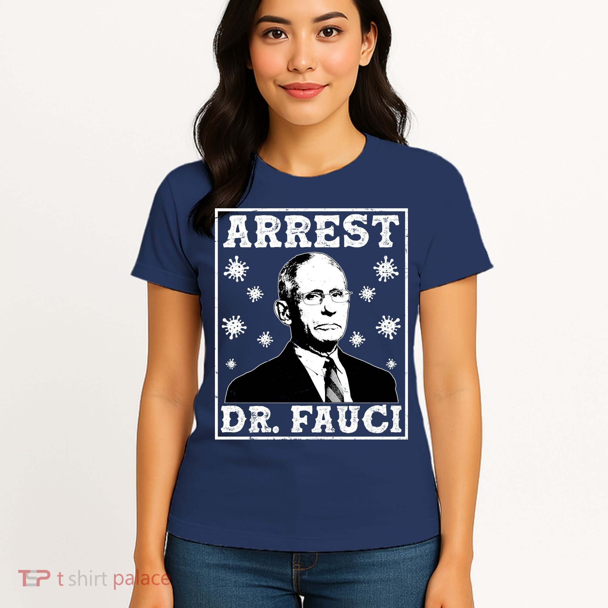 Arrest Dr. Fauci Women's T-Shirt