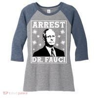 Arrest Dr. Fauci Women's Tri-Blend 3/4-Sleeve Raglan Shirt thumb 0
