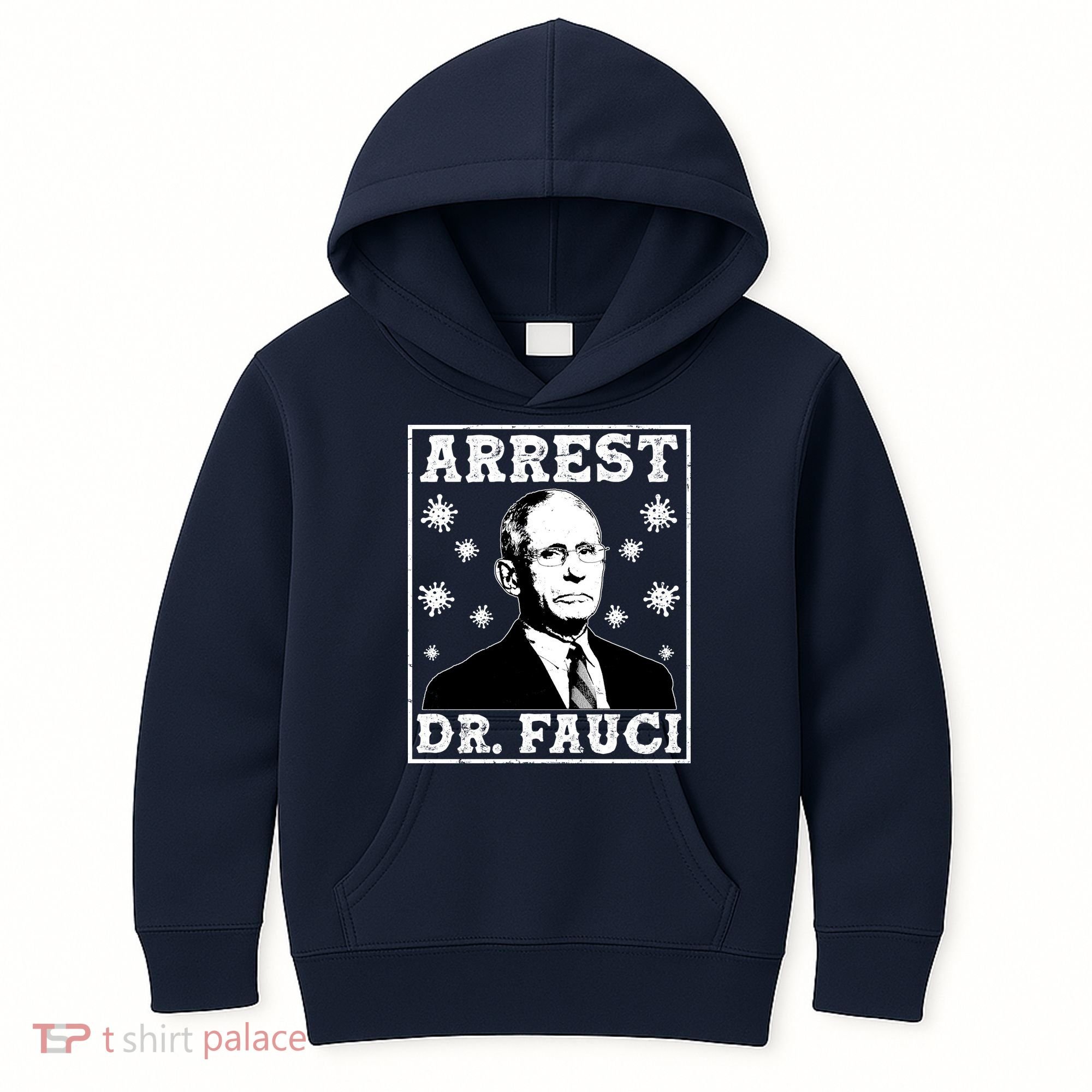 Arrest Dr. Fauci Kids Hoodie