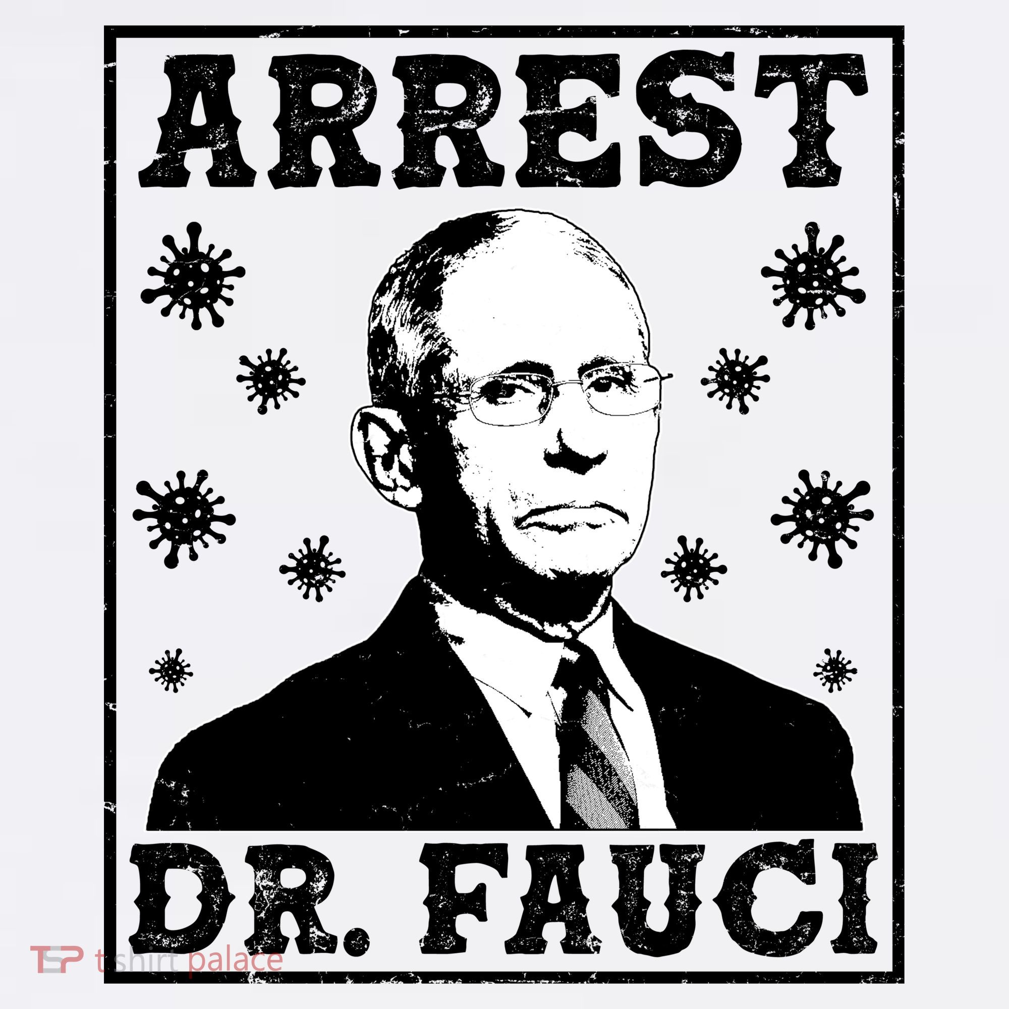 Arrest Dr. Fauci Garment-Dyed Sweatshirt