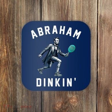 Abraham Dinkin Funny Pickleball Player Coaster