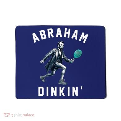 Abraham Dinkin Funny Pickleball Player Mousepad