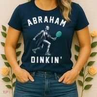 Abraham Dinkin Funny Pickleball Player Women's T-Shirt thumb 2