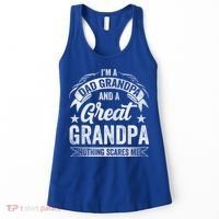 A Dad Grandpa And Great Grandpa Grandma Fatherhood Meaningful Gift Women's Tank Top thumb 0