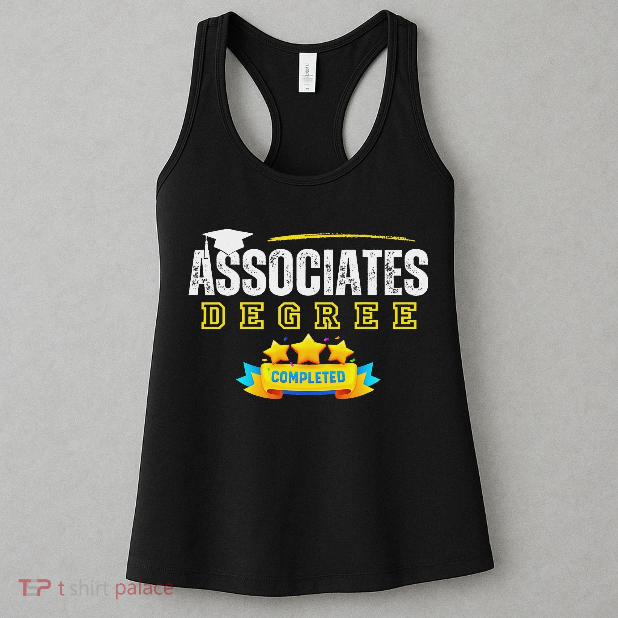 Associates Degree Graduation Senior Celebration Grad Party Women's Tank Top
