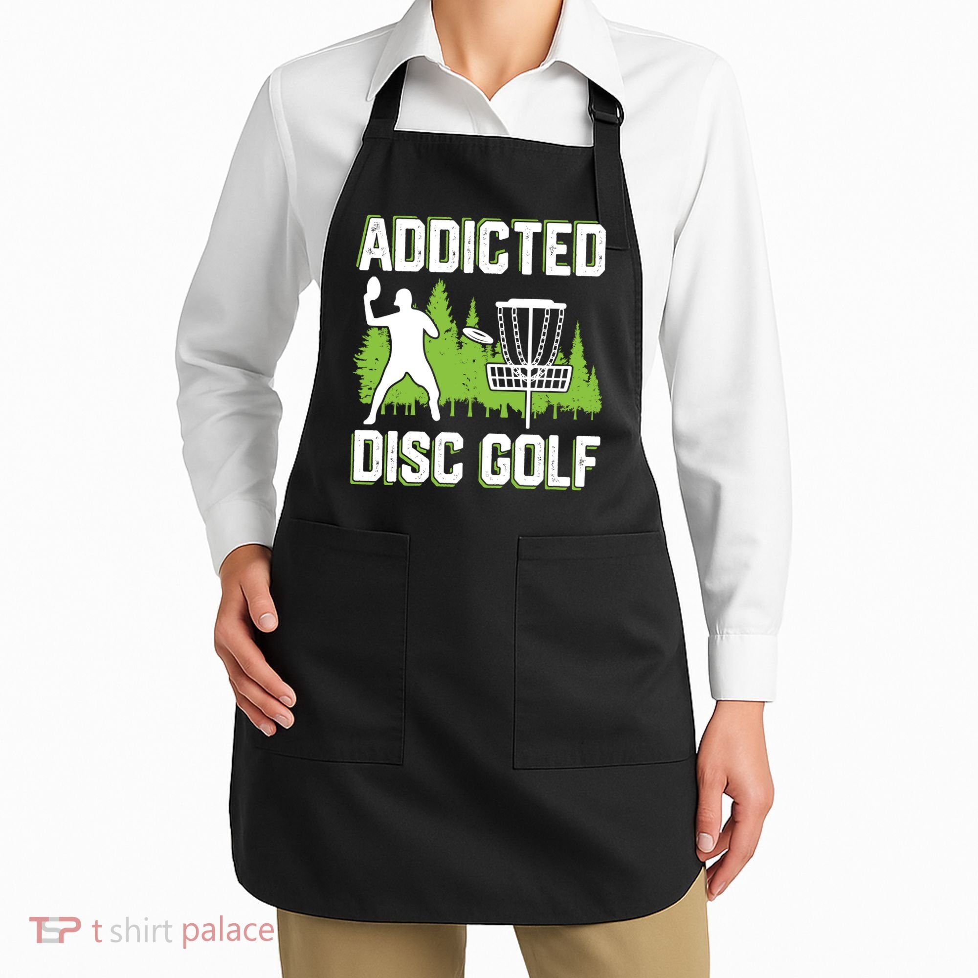Addicted Disc Golf Tree Frisbee Golf Lovers Gift Apron
