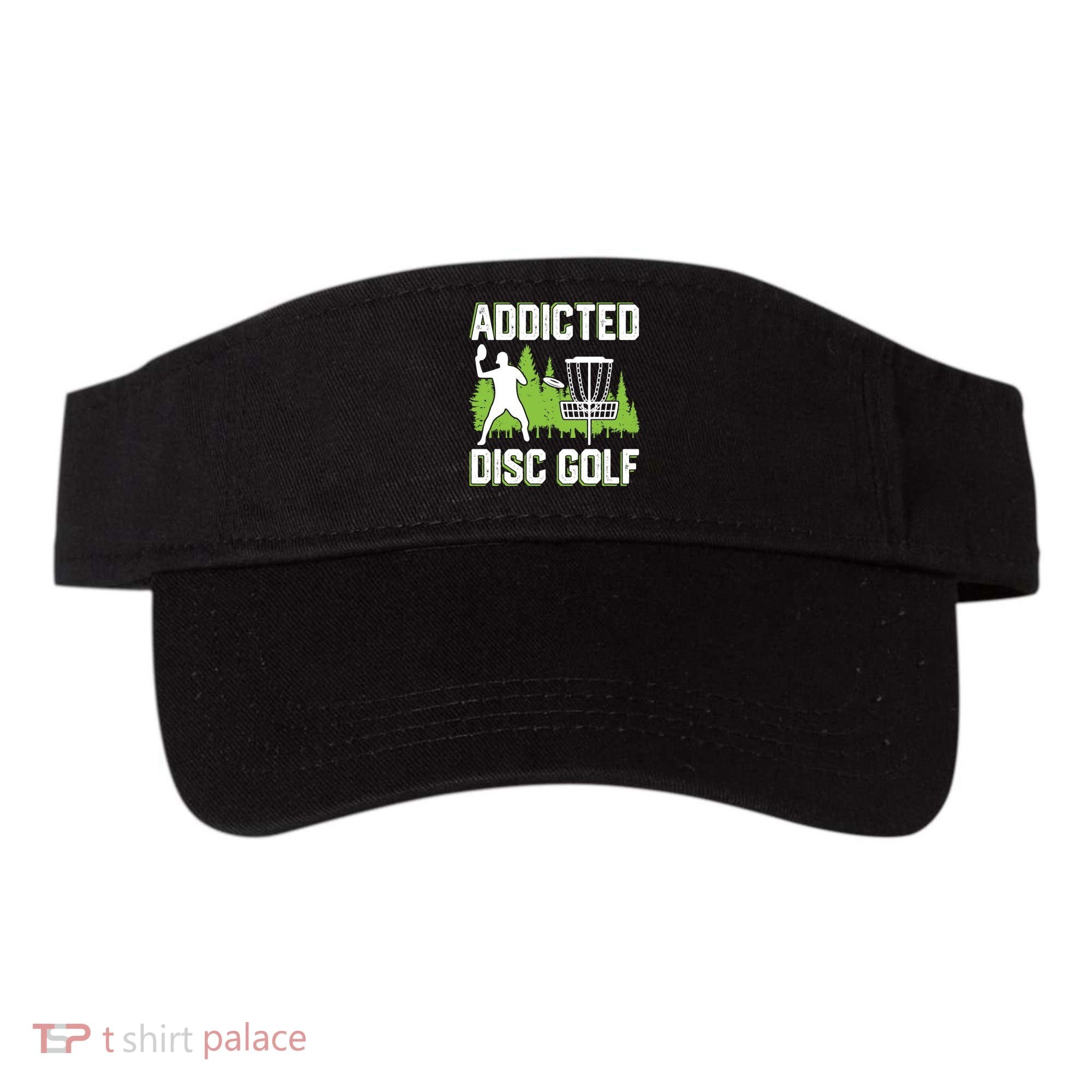 Addicted Disc Golf Tree Frisbee Golf Lovers Gift Visor