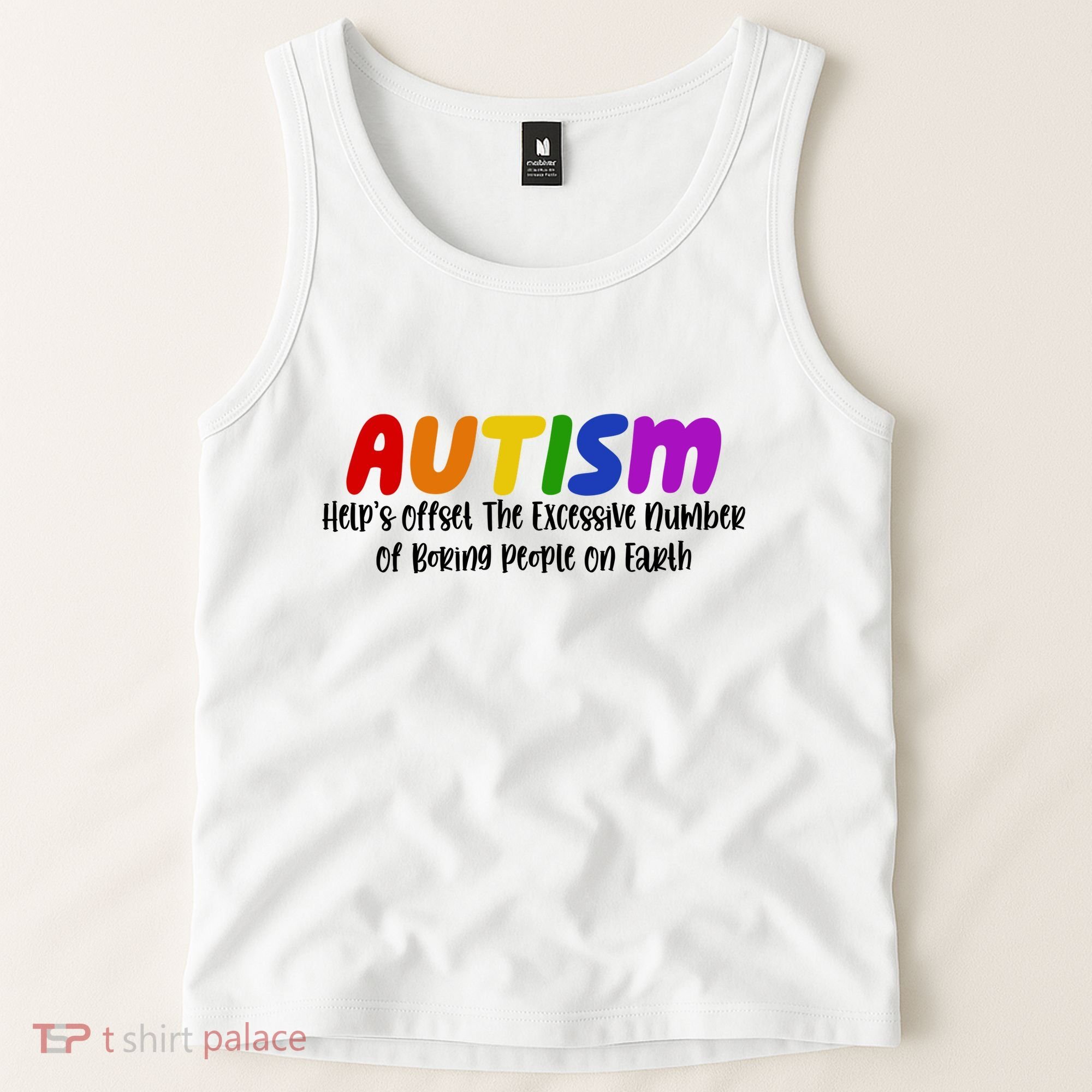 Autism Definition Helps Offset The Excessive Number Of Boring People On Earth Tank Top