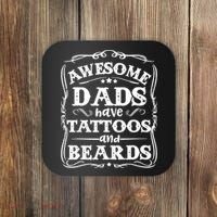 Awesome Dads Have Beards And Tattoos Funny Coaster thumb 0