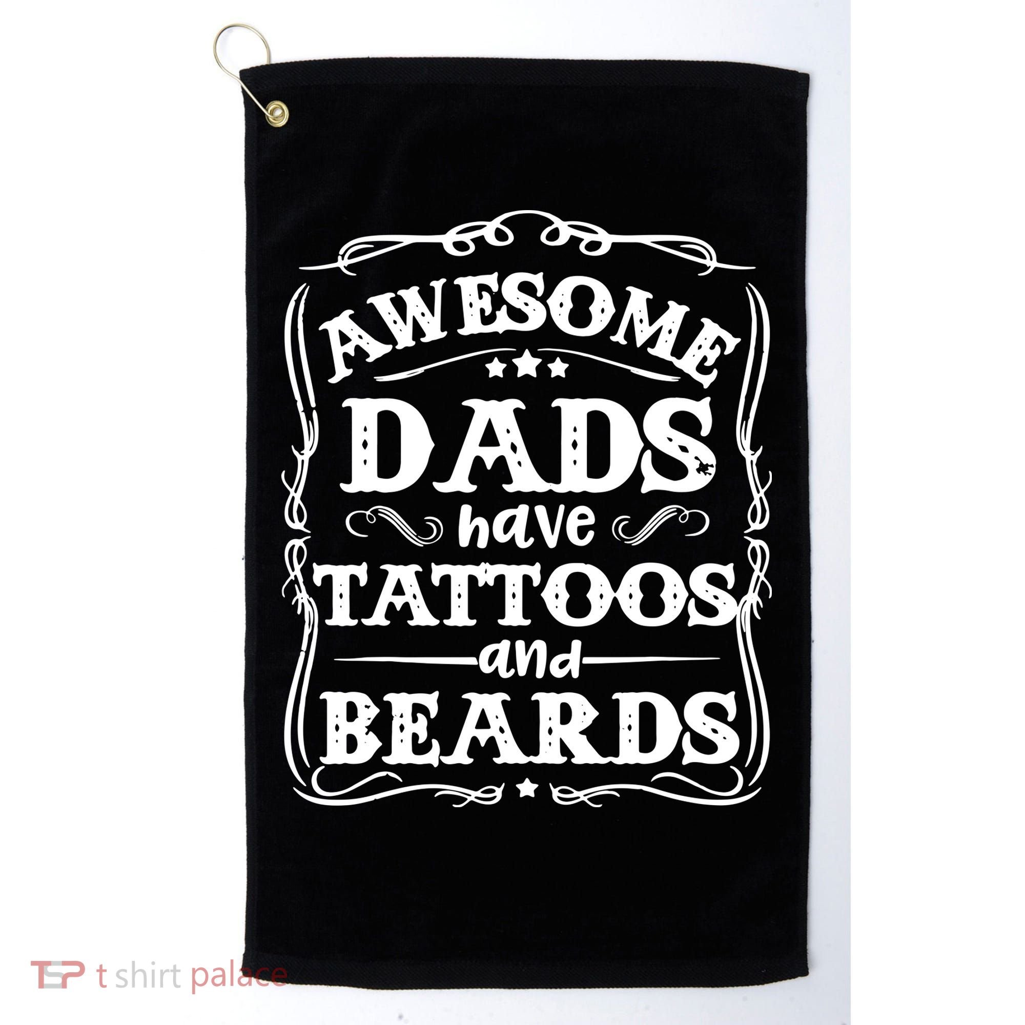 Awesome Dads Have Beards And Tattoos Funny Golf Towel